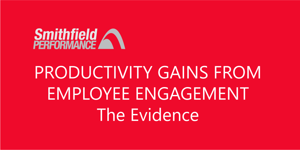 Productivity Gains from Improving Engagement  - The Evidence
